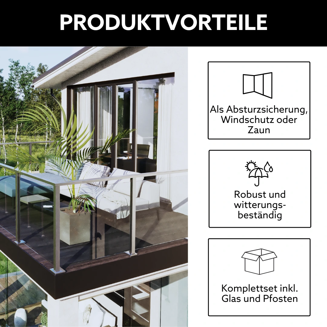 Produktvorteile Glasgeländer mit Pfosten Komplettset