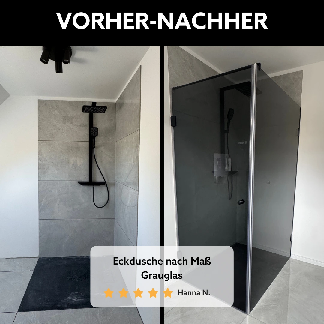 Einbausituation Dusche Vorher-Nachher, Eckdusche aus Grauglas mit schwarzem Beschlag