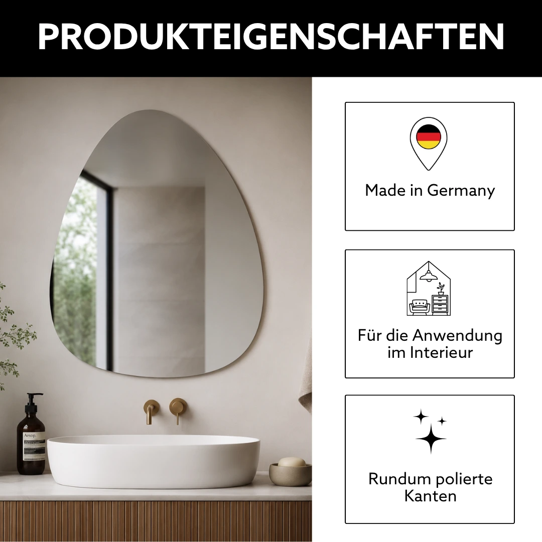 Organischer Spiegel in rundlicher Form mit asymmetrischem Design, inklusive Produkteigenschaften Made in Germany, für den Einsatz im Interieur und mit rundum polierten Kanten
